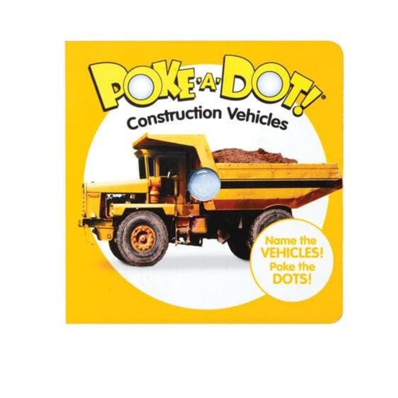 Small Poke A Dot: Construction Vehicles