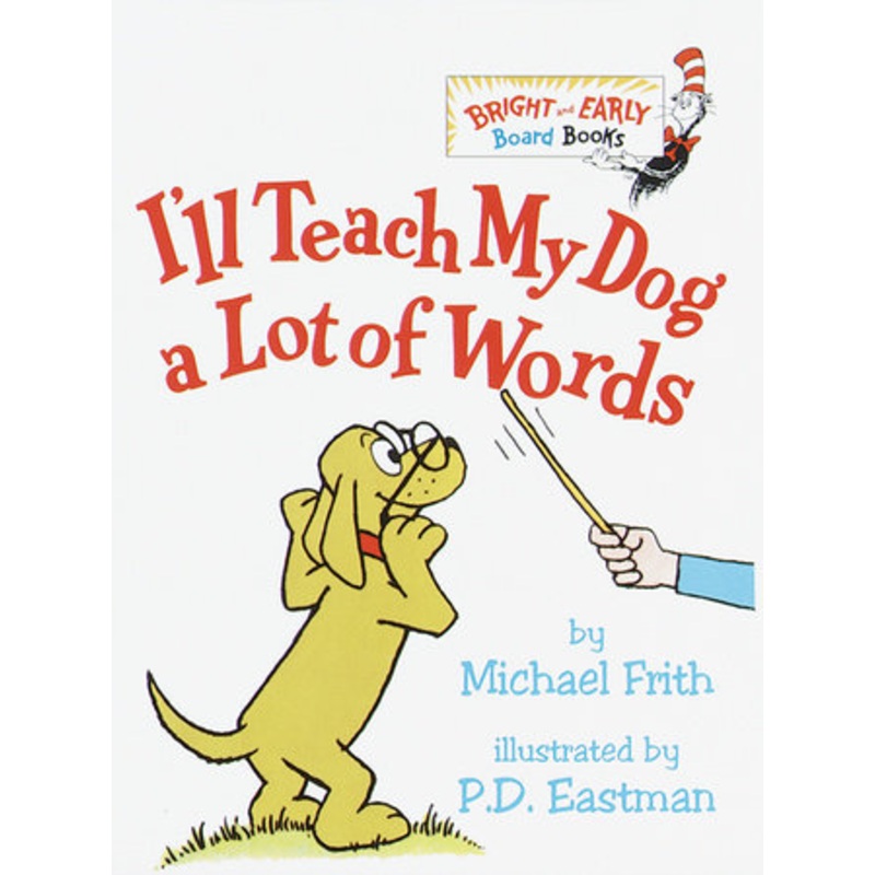 I’ll Teach My Dog a Lot of Words