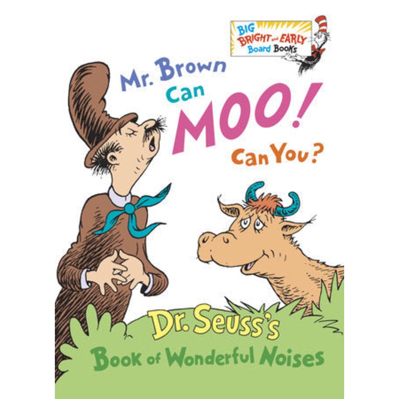 Mr. Brown Can Moo! Can You? Big Bright and Early Board Book