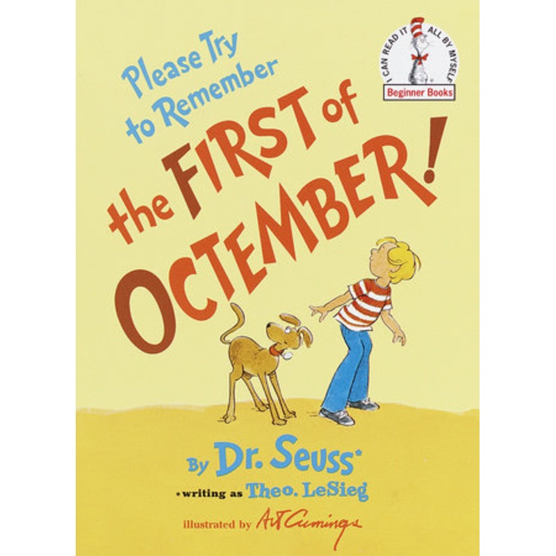 Please Try to Remember the First of Octember!