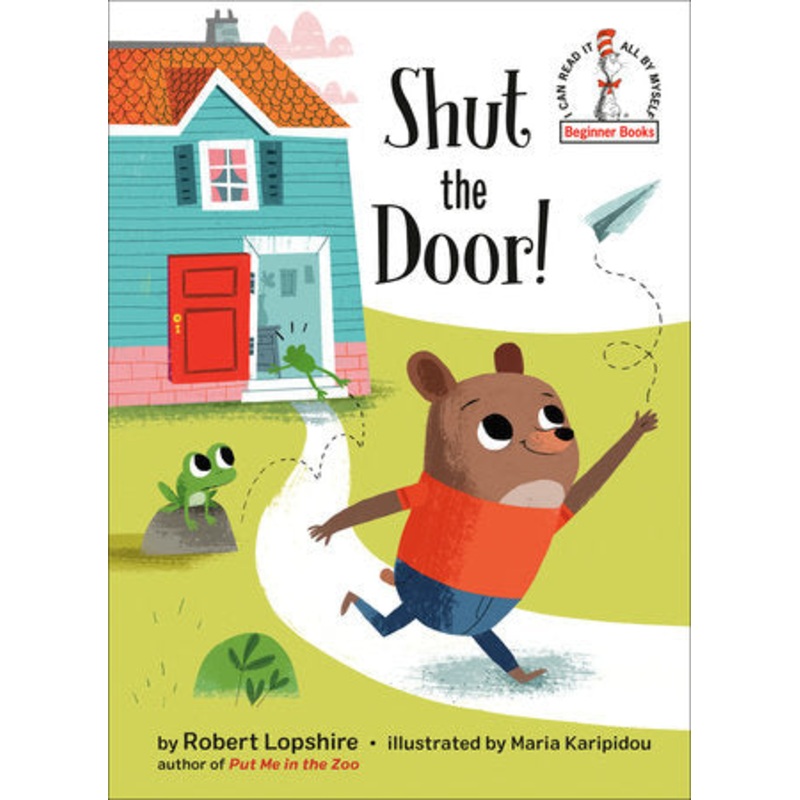 Shut the Door!