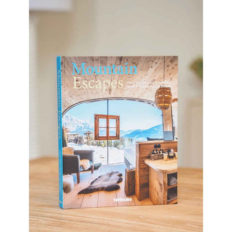 Mountain Escapes : The Finest Book