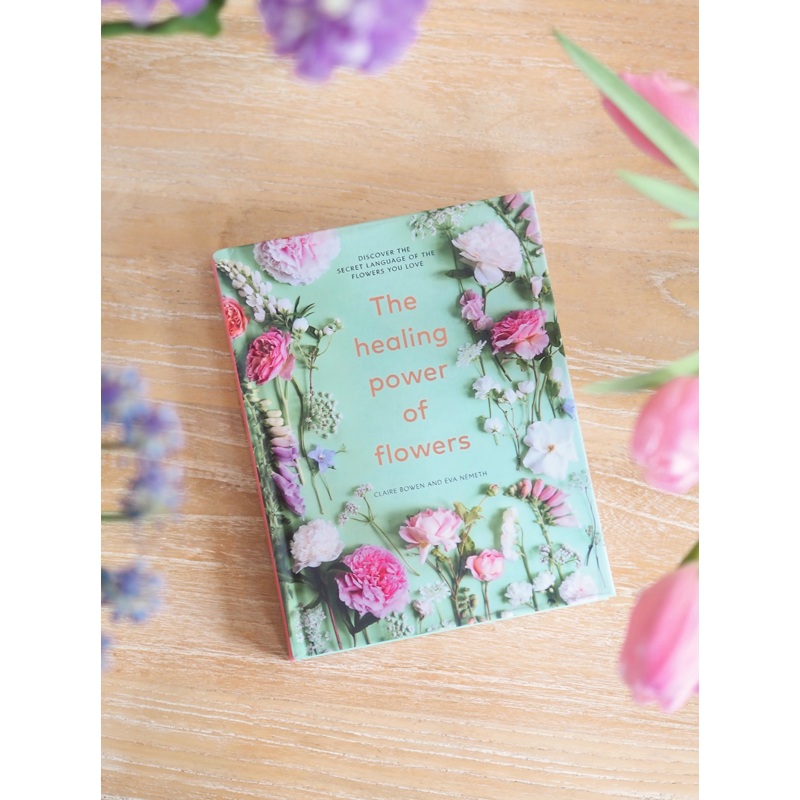 The Healing Power of Flowers Book