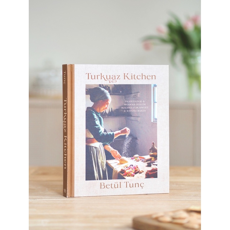 Turkuaz Kitchen: Traditional and Modern Dough Recipes Book