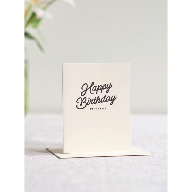 Happy Birthday to the Best Card