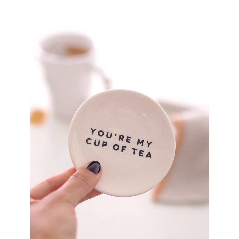 You’re My Cup of Tea Small Plate