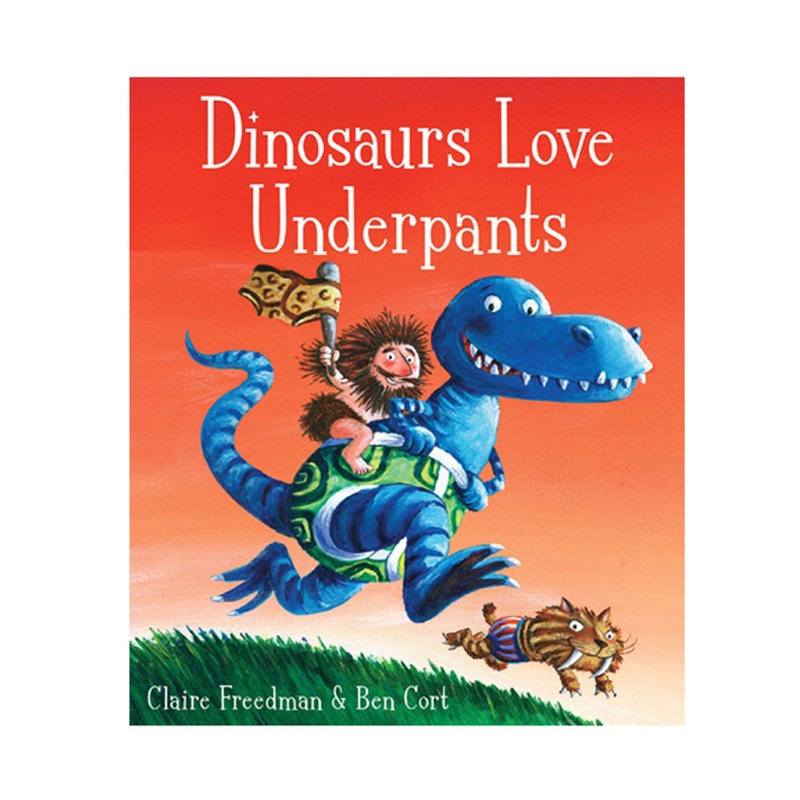 Dinosaurs Love Underpants – Board book