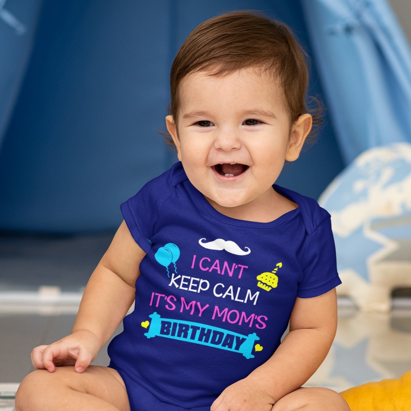 Can’t Keep Calm – Mom’s Birthday – Navy Blue Onesie