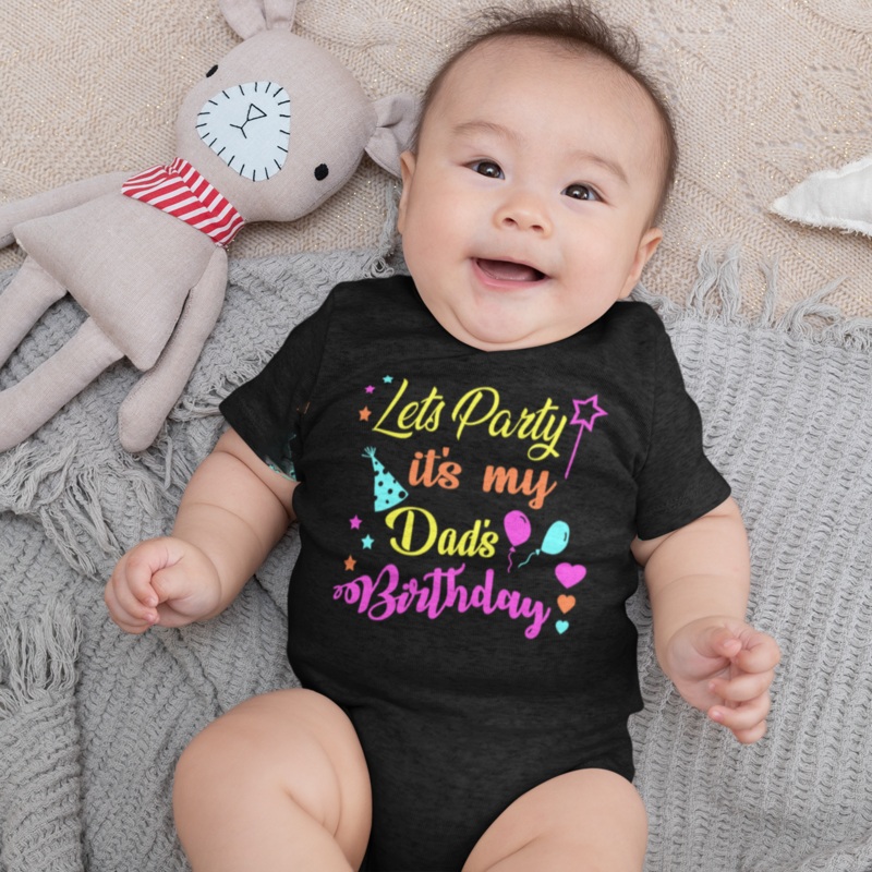 Let’s Party Dad’s Birthday Black Onesie