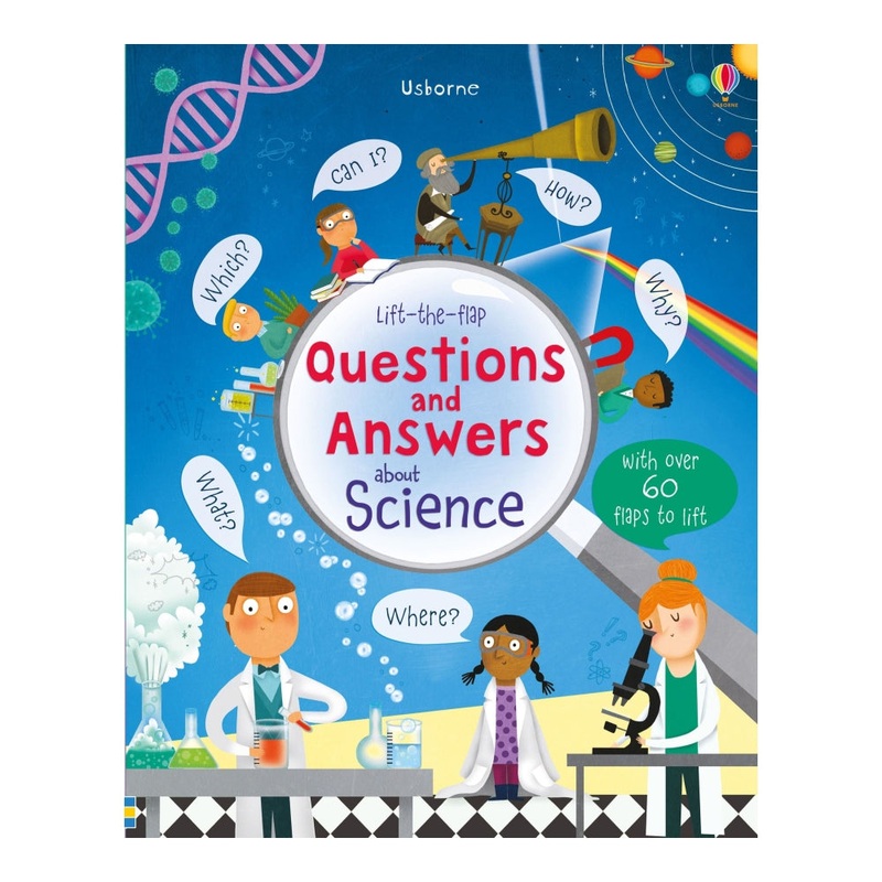 Usborne: Lift The Flap – Questions & Answers About Science