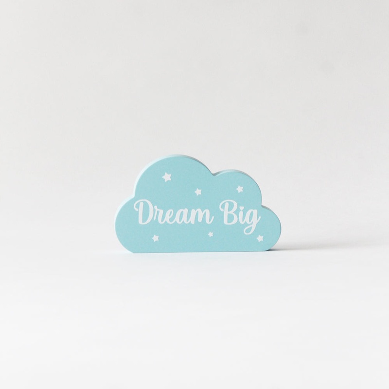 Dream Big Cloud – Blue