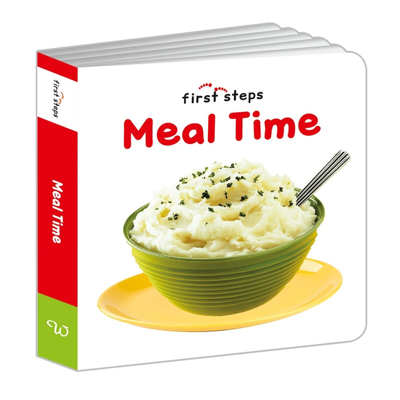 First Steps: Meal Time (Board Book – Padded)