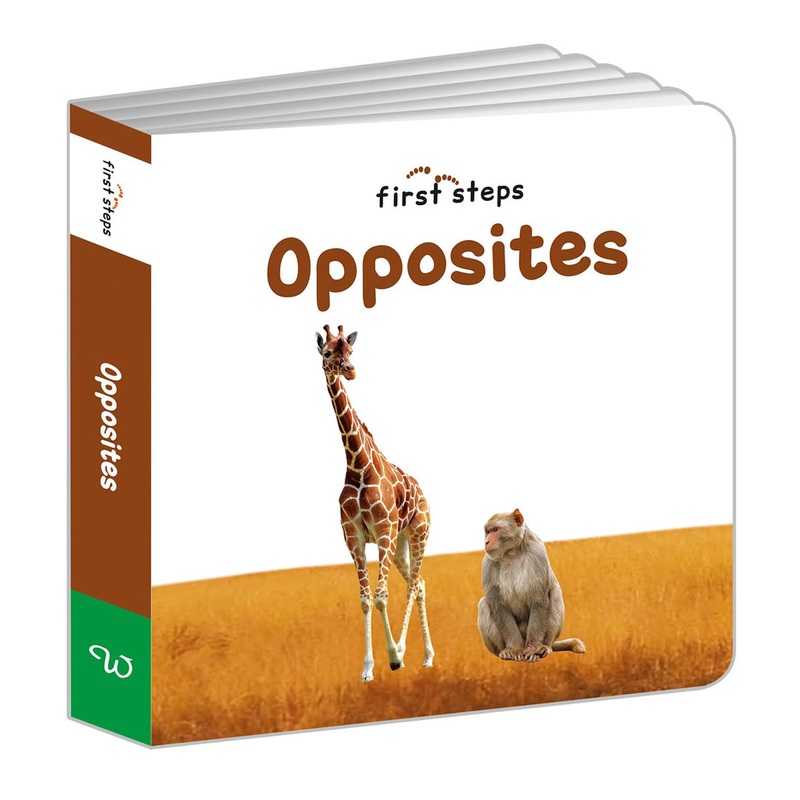 First Steps: Opposites (Board Book – Padded)
