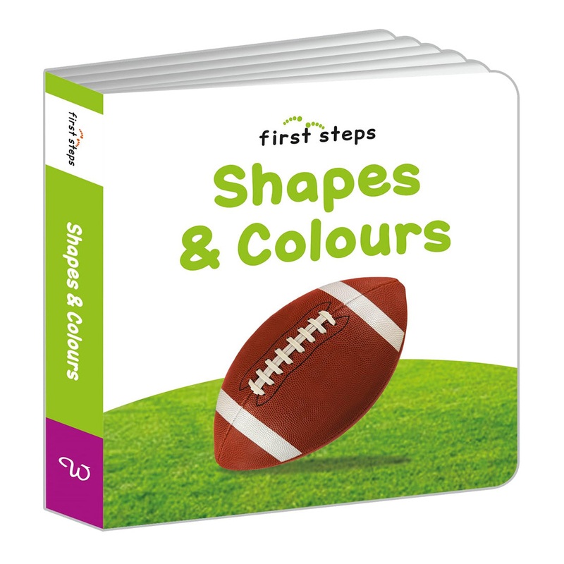 First Steps: Shapes & Colours (Board Book – Padded)