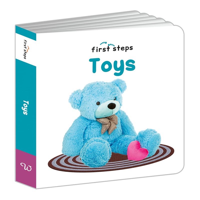 First Steps: Toys (Board Book – Padded)