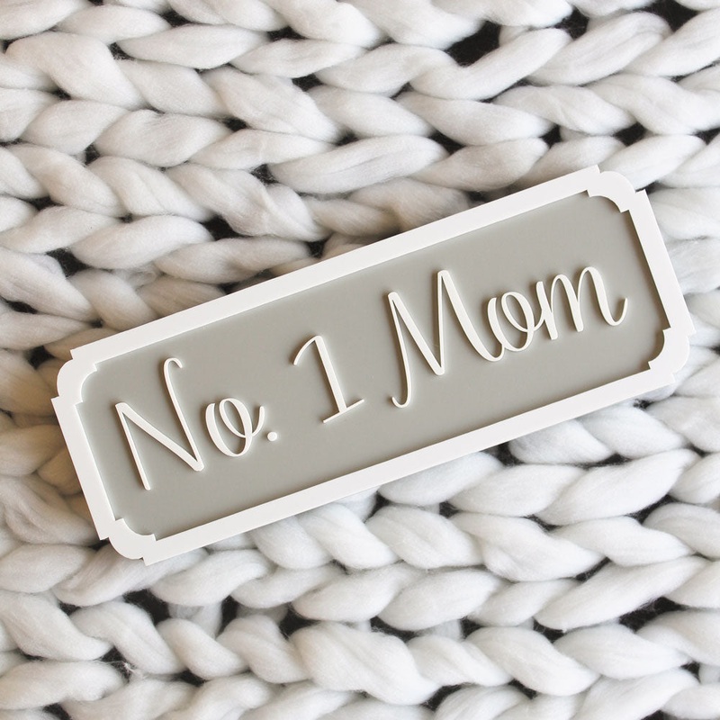 Name Plaques – No. 1 Mom
