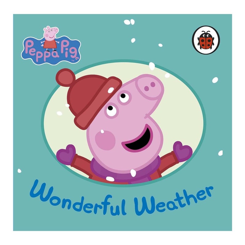 Ladybird: Peppa Pig: Wonderful Weather