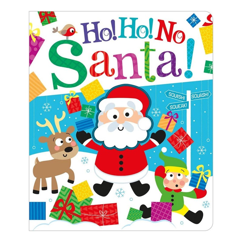Christmas Book: Ho! Ho! No, Santa!