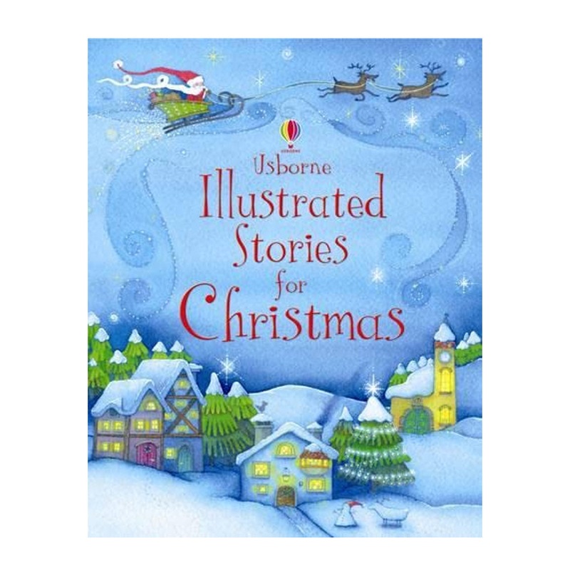Usborne : Illustrated Stories For Christmas Book
