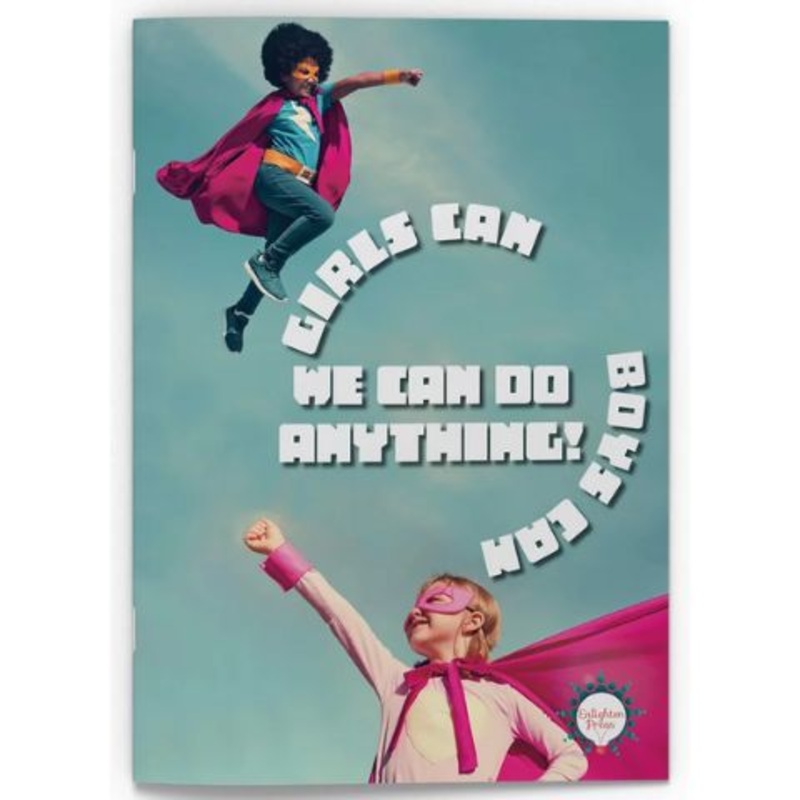 Girls Can, Boys Can, We Can Do Anything Big Book