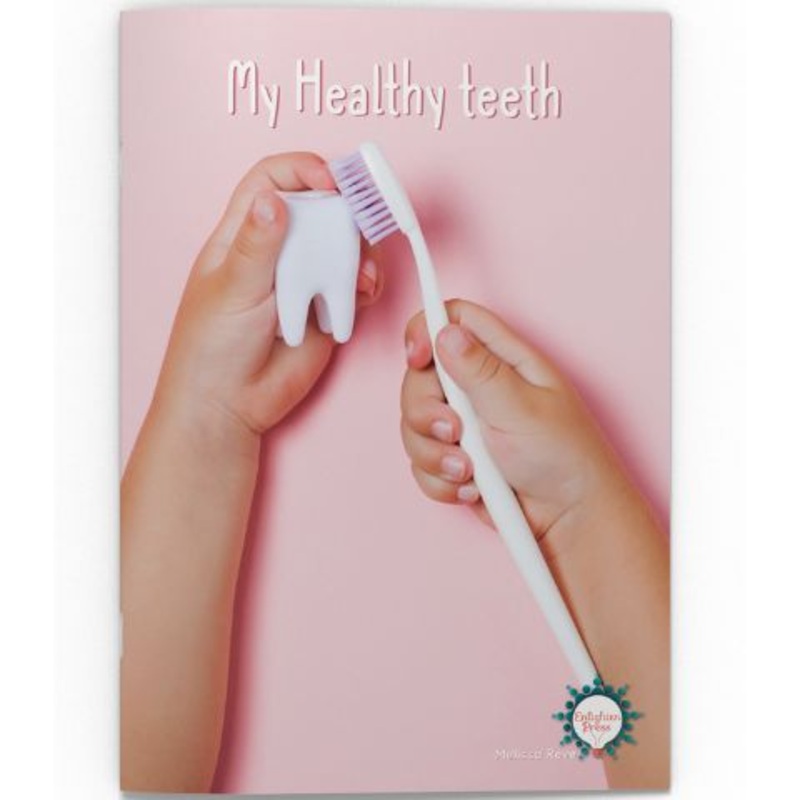 My Healthy Teeth Big Book