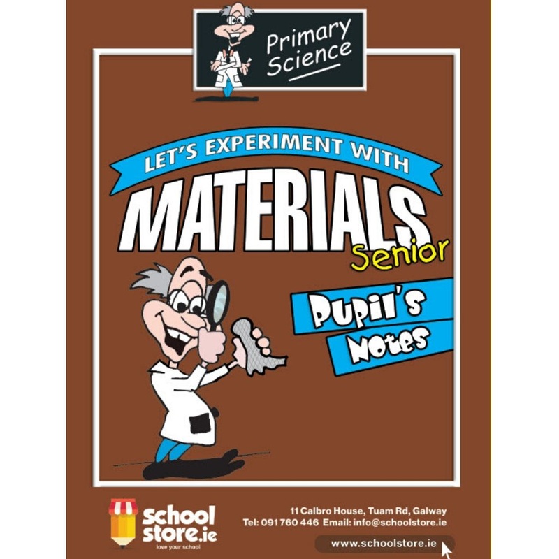 Primary Science Materials Senior Pupil’s Notes