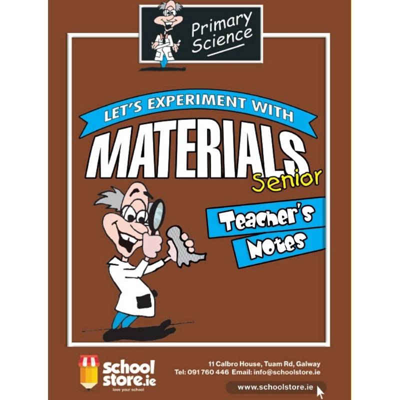 Primary Science Materials Senior Teacher’s Notes